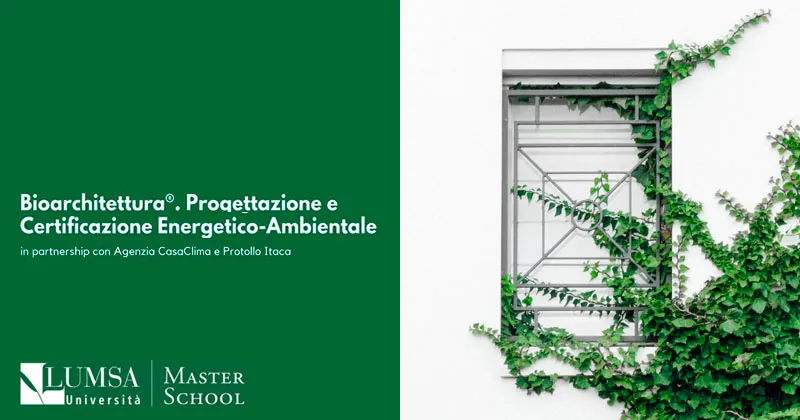 Master in Bioarchitettura. Certificazione e consulenza energetico ambientale 2025-2026