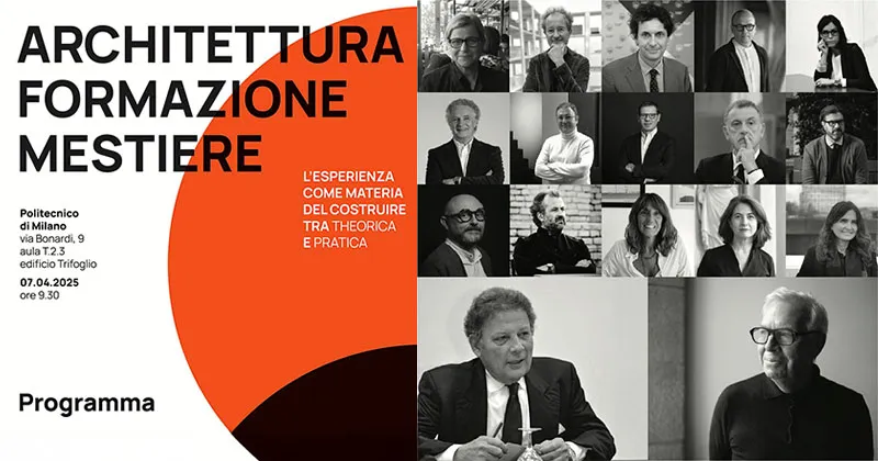 Architettura. Formazione. Mestiere. L'esperienza come materia del costruire tra Theorica e Pratica. Clicca e scarica il programma della giornata